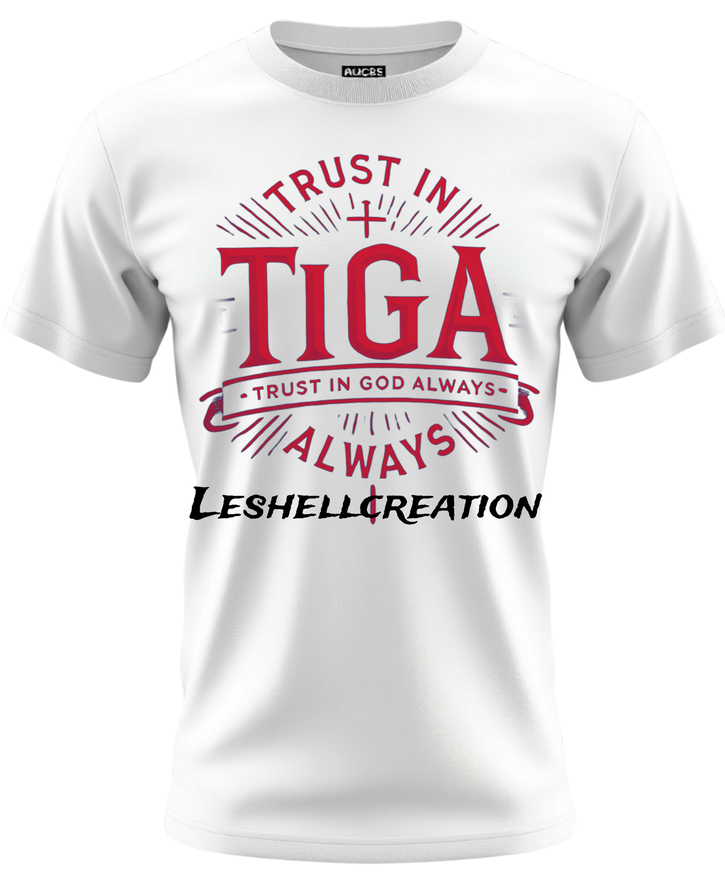 TIGA (trust in God always)