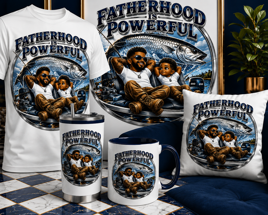 Fatherhood Is Powerful Collection
