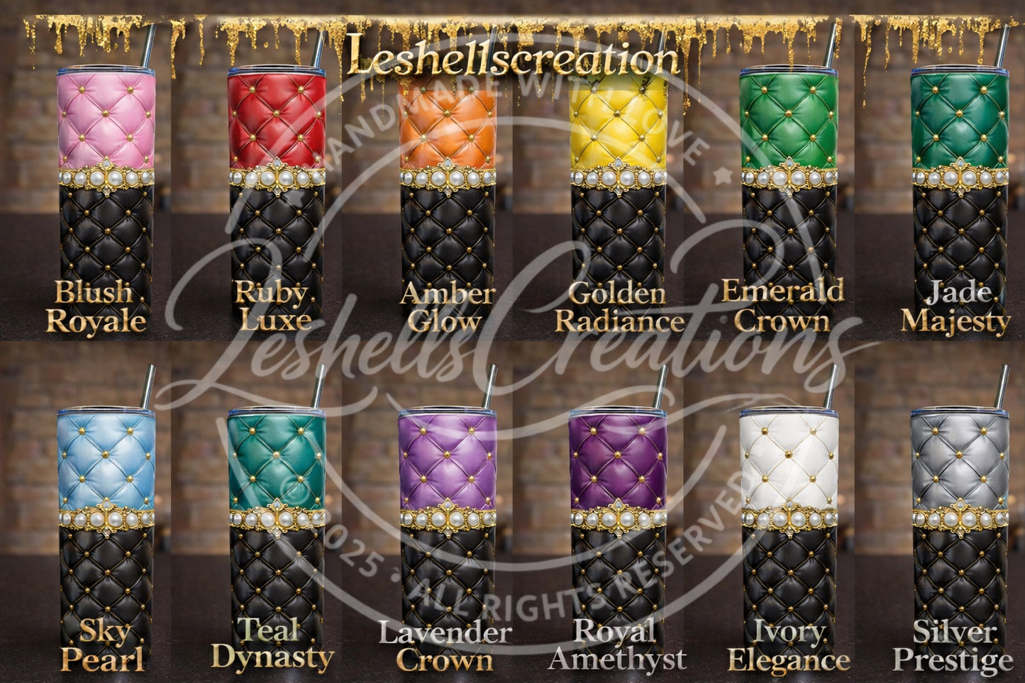 LESHELLSCREATION LUXURY TUMBLER